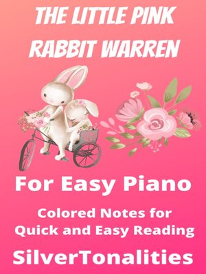 cover image of The Little Pink Rabbit Warren for Easy Piano